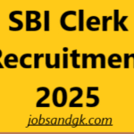 SBI Clerk Recruitment 2025