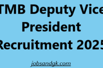 TMB Deputy Vice President Recruitment 2025