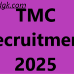 TMC Recruitment 2025