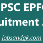 UPSC EPFO Recruitment 2025
