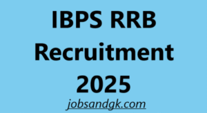 IBPS RRB Recruitment 2025