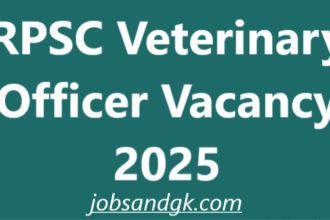 RPSC Veterinary Officer Vacancy 2025
