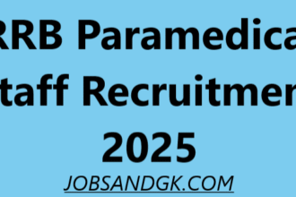 RRB Paramedical Staff Recruitment 2025