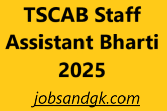 TSCAB Staff Assistant Bharti 2025