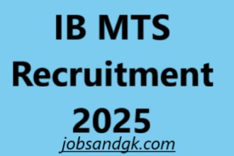 IB MTS Recruitment 2025