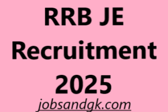 RRB JE Recruitment 2025