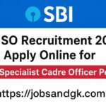 SBI SO Recruitment 2025